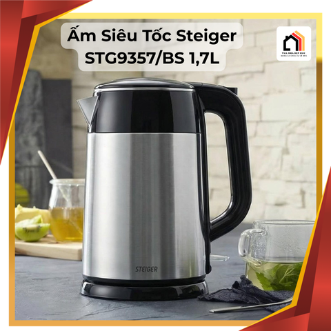Ấm Siêu Tốc Steiger STG9357/BS 1,7L