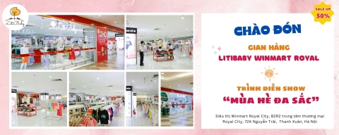 Khai trương LiTibaby Winmart Royal City