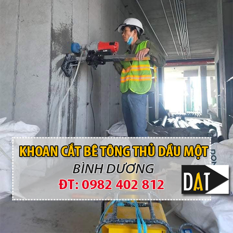 Khoan cắt bê tông Thủ Dầu Một