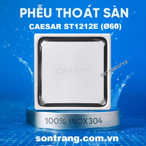 Thoát Sàn CAESAR ST1212E (Ø60)