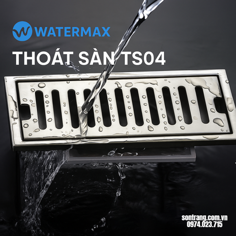 THOÁT SÀN WATERMAX TS04