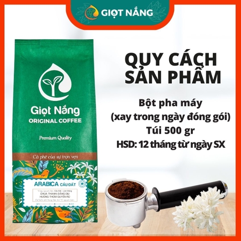 Cà phê Arabica Cầu Đất, cafe rang xay nguyên chất, cà phê phin ngon vị đắng dịu chua thanh thơm nồng từ GIỌT NẮNG COFFEE