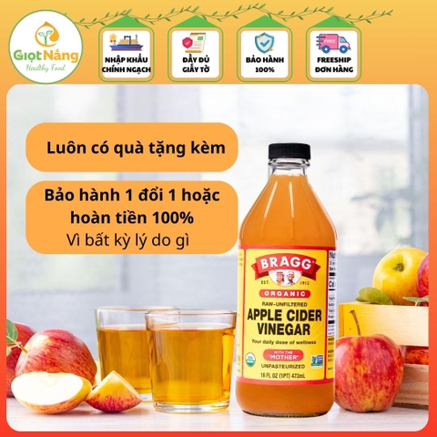 Giấm Táo Hữu Cơ Bragg Organic Chai 473ml Nhập Khẩu Chính Ngạch Từ Nông Sản Giọt Nắng