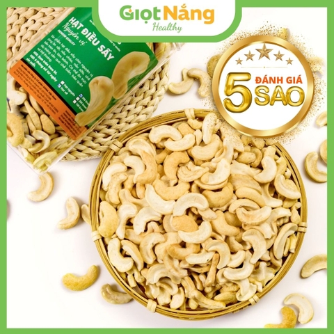 Hạt Điều Sấy Chín Sạch Vỏ Loại 1 Chất Lượng Thơm Ngon Giòn Bùi Bổ Dưỡng từ Nông Sản Giọt Nắng