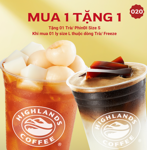 Highlands Coffee Mua 1 Tặng 1 (Trà/ PhinDi)