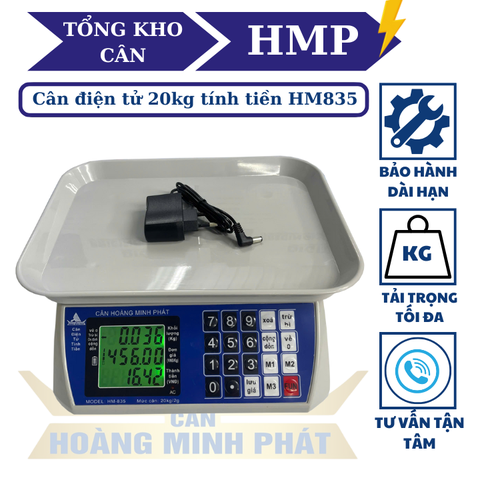 Cân điện tử 20kg tính tiền HM835 - Thương hiệu CÂN HOÀNG MINH PHÁT