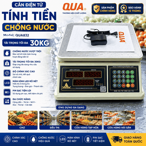 Cân Điện Tử Tính Tiền 30kg QUA832 | Chống Nước, Phím Tiếng Việt | Cân Bán Hàng