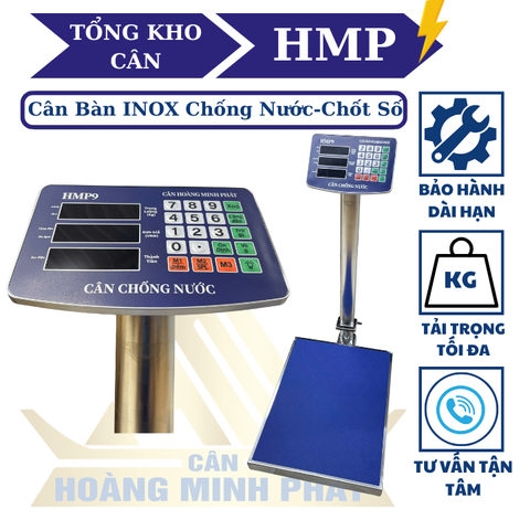 Cân bàn điện tử 300kg HMP9 INOX chống nước. Thương hiệu Cân Hoàng Minh Phát