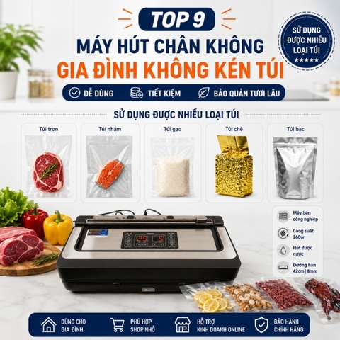 Top 9 Máy Hút Chân Không Gia Đình Không Kén Túi