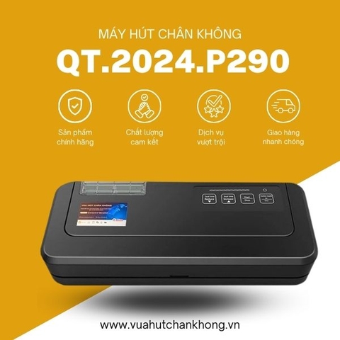 Máy Hút Chân Không P290 Không Kén Túi [Bản Quốc Tế 2024]