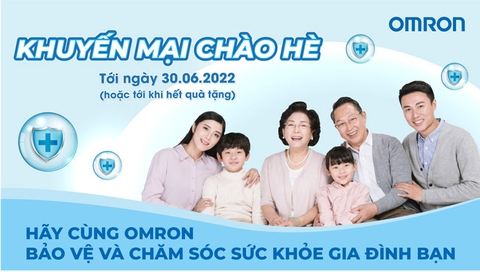 Omron Healthcare khuyến mại chào hè 2022