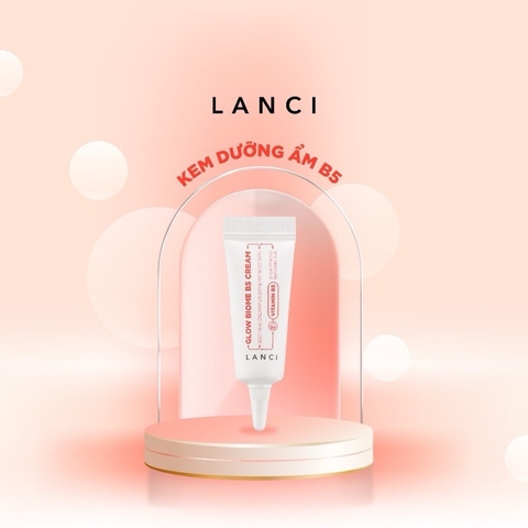 Kem Dưỡng Ẩm Sáng Da B5 Lanci Glow Biome B5 Cream10ml