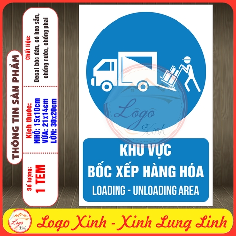 Tem Decal Dán [Chỉ Dẫn] - KHU VỰC BỐC XẾP HÀNG HOÁ | Decal Song Ngữ Việt - Anh | Decal chống nước, chống phai