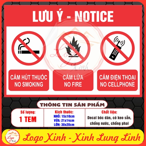 Tem Decal Dán LƯU Ý - CẤM HÚT THUỐC, CẤM LỬA, CẤM ĐIỆN THOẠI (Song Ngữ Anh Việt) - Decal chống nước, chống phai