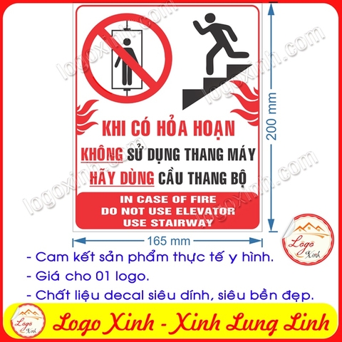 LOGO TEM STICKER CÁNH BÁO KHÔNG SỬ DỤNG THANG MÁY KHI CÓ HỎA HOẠN, HÃY DÙNG CẦU THANG BỘ- DO NOT USE ELEVATOR STAIRWAYS