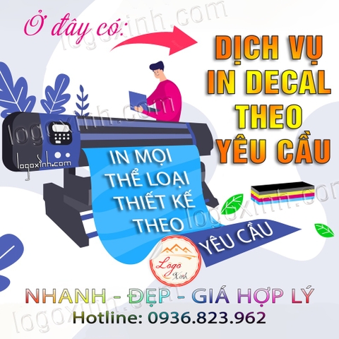 In Decal Theo Yêu Cầu, Dịch Vụ In Sticker, Nhãn Dán, Tem Dán Theo Yêu Cầu, Miễn Phí Thiết Kế, Đặt Hàng Là Có Liền