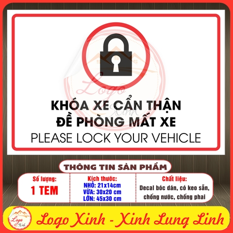 Tem Decal - KHOÁ XE CẨN THẬN ĐỀ PHÒNG MẤT XE (Song Ngữ Anh - Việt) - Decal bóc dán, có keo sẵn, chống nước, chống phai