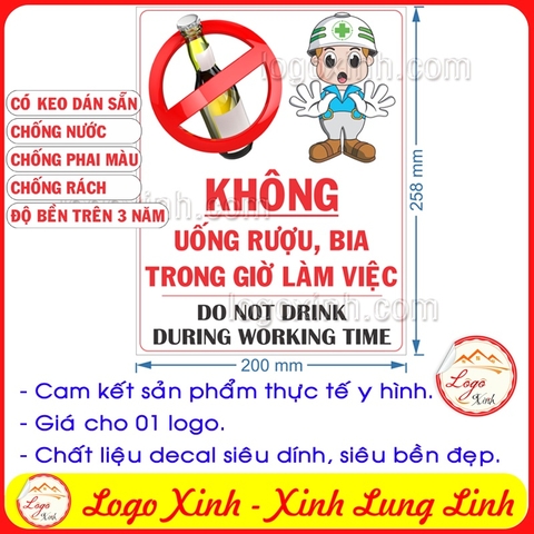 LOGO TEM STICKER BIỂN BÁO CẤM KHÔNG ĐƯỢC UỐNG RUOU BIA TRONG GIỜ LÀM VIỆC- DO NOT DRINK DURING WORKING TIME, BIỂN CẤM