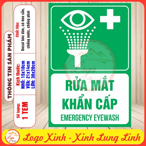 Tem Decal Dán - RỬA MẮT KHẨN CẤP - EMERGENCY EYEWASH - Sticker Dán Y TẾ - Decal có keo sẵn, chống nước, chống phai