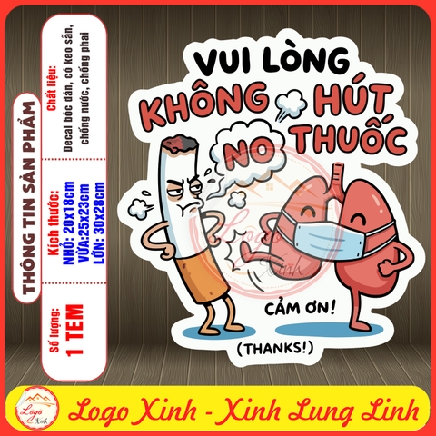 Tem Decal Dán VUI LÒNG KHÔNG HÚT THUỐC - CẢM ƠN - Decal bóc dán, có keo sẵn, chống nước, chống phai