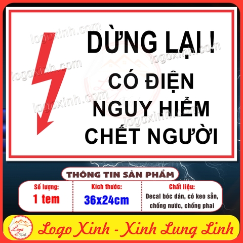 Tem Decal Dán Cảnh Báo An Toàn Điện Lực,Dừng Lại Có Điện Nguy Hiểm Chết Người,Theo Quy Định Thông Tư 05-2021-TT-BCT