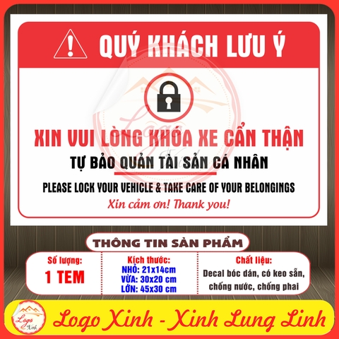 Decal Dán QUÝ KHÁCH LƯU Ý-XIN VUI LÒNG KHOÁ XE CẨN THẬN-TỰ BẢO QUẢN TÀI SẢN CÁ NHÂN | Song Ngữ- Chống nước, chống phai