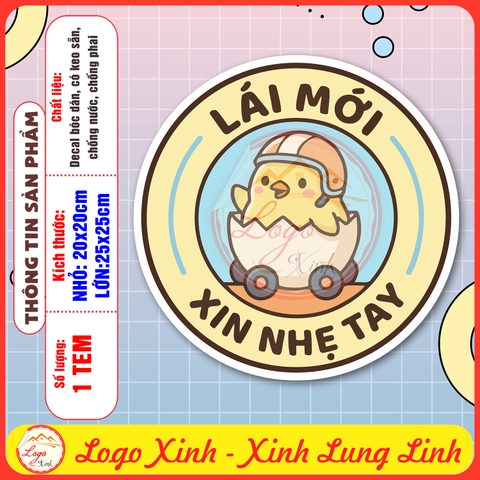 Tem Decal Dán Ô TÔ - LÁI MỚI, XIN NHẸ TAY - Decal hình gà con tập lái funny - Decal có keo sẵn, chống nước, chống phai