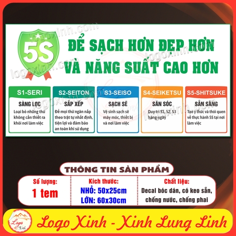 Tem Decal Dán Nội Quy 5S, Tiêu Chuẩn 5S Cải Tiến Công Xưởng,Quy Trình 5S, 5S Methodology,Decan Dán Chống Nước Có Keo Sẵn