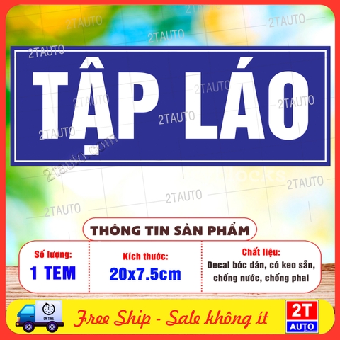 Sticker Decal Chữ TẬP LÁO Ngộ Nghĩnh, Miếng Dán Decal TẬP LÁO,  Tem Decal Chống Nước Độ Bền Cao Siêu Chất