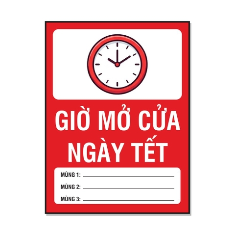 Tem Decal Giờ Mở Cửa Ngày Tết Có Ô Ghi Giờ Mùng 1, 2, 3 - Biển Thông Báo Dán Cửa Hàng, Quán Ăn, Tiệm Tóc