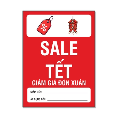 Tem Decal Sale Tết Giảm Giá Đón Xuân Có Ô Ghi Mức Giảm, Hạn Áp Dụng - Biển Khuyến Mãi Dán Cửa Kính Shop