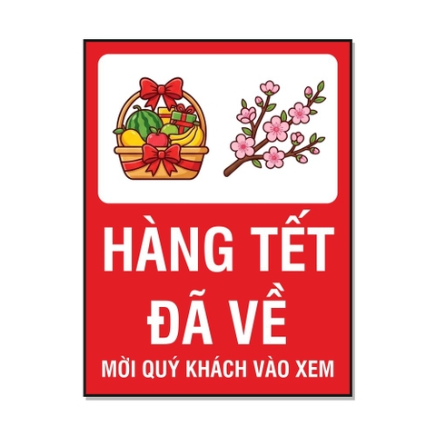 Tem Decal Hàng Tết Đã Về Mời Quý Khách Vào Xem - Biển Quảng Cáo Dán Cửa Kính Tạp Hóa, Shop, Cửa Hàng