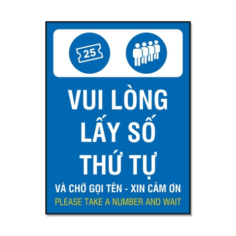Tem Decal Vui Lòng Lấy Số Thứ Tự Và Chờ Gọi Tên Song Ngữ - Biển Dán Phòng Khám, Ngân Hàng, Quầy Dịch Vụ