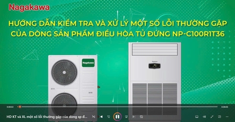 Hướng dẫn kỹ thuật và xử lý một số lỗi thường gặp của dòng sản phẩm điều hòa tủ đứng T36