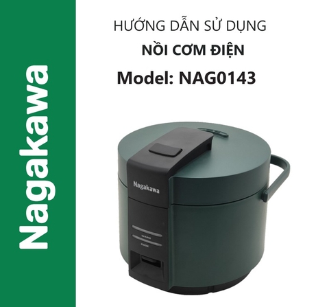 HDSD Nồi cơm điện 1.8L Nagakawa NAG0143