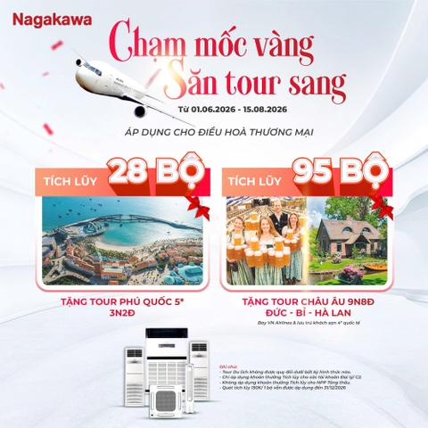 CÙNG ĐIỀU HÒA THƯƠNG MẠI NAGA CHẠM MỐC VÀNG - SĂN TOUR SANG