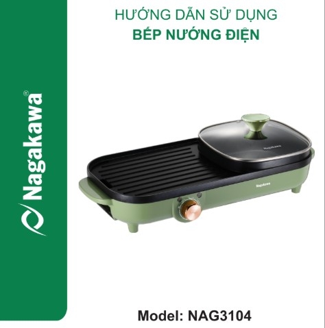 HDSD Bếp lẩu nướng điện Nagakawa NAG3104