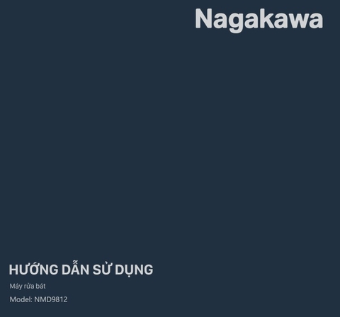 HDSD Máy rửa bát 16 bộ Nagakawa NMD9812