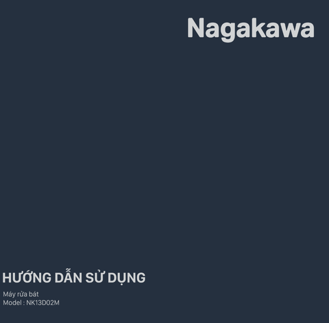 HDSD Máy rửa bát Nagakawa NK13D02M