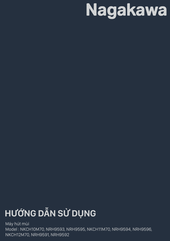 HDSD Máy hút mùi Nagakawa kính cong