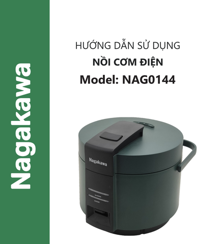 HDSD Nồi cơm điện 2.2L Nagakawa NAG0144