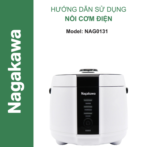 HDSD Nồi cơm điện 1.2L Nagakawa NAG0131