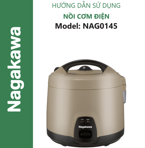 HDSD Nồi cơm điện 1.8L Nagakawa NAG0145