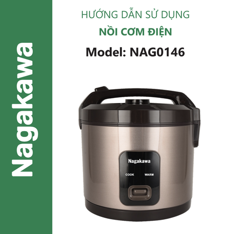 HDSD Nồi cơm điện 1.8L Nagakawa NAG0146