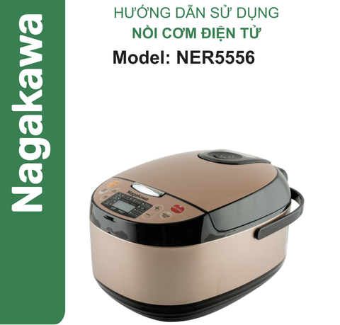 HDSD Nồi cơm điện tử 1.8L Nagakawa NER5556