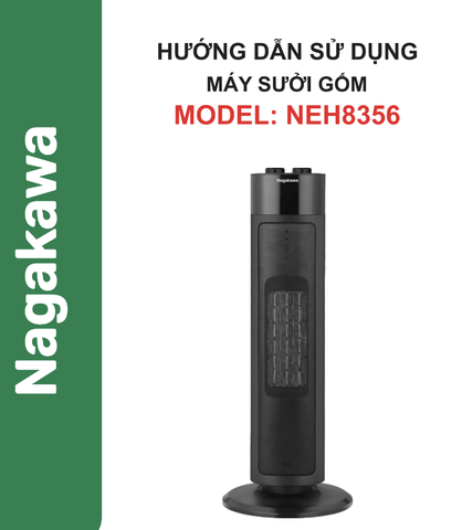 HDSD Máy sưởi gốm Nagakawa NEH8356