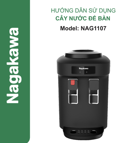 HDSD Cây nước để bàn Nagakawa NAG1107