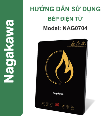 HDSD Bếp từ Nagakawa NAG0704
