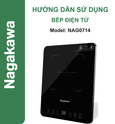 HDSD Bếp điện từ Nagakawa NAG0714