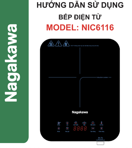 HDSD Bếp điện từ Nagakawa NIC6116